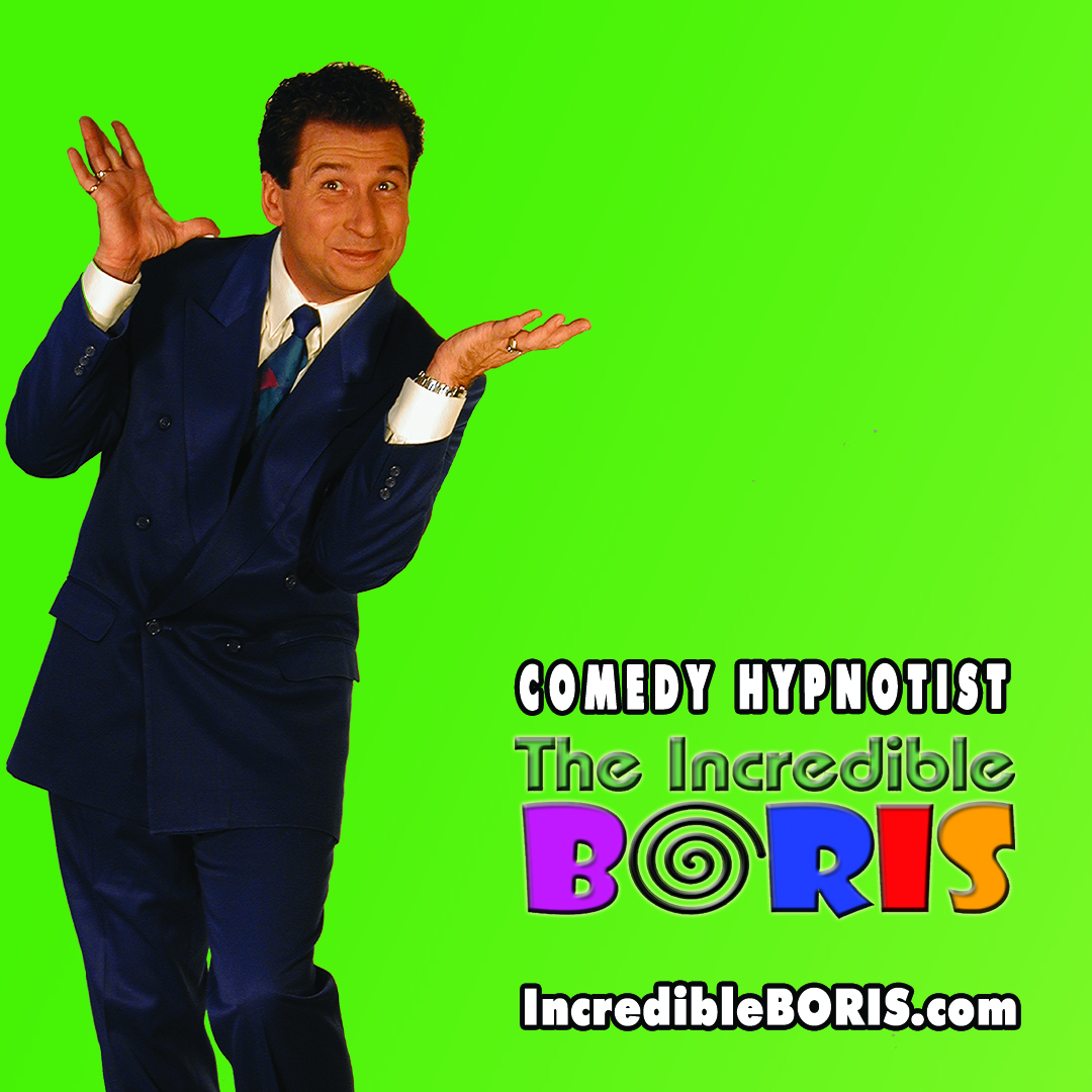 Event image Comedy Hypnotist The Incredible BORIS